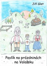 E-kniha Pavlík na prázdninách na Valašsku - Jiří Glet