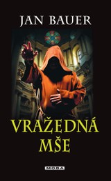 E-kniha Vražedná mše - Jan Bauer