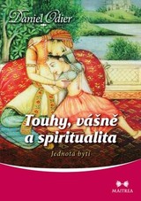 E-kniha Touhy, vášně a spiritualita - Daniel Odier