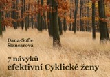E-kniha 7 návyků efektivní Cyklické ženy - Dana-Sofie Šlancarová