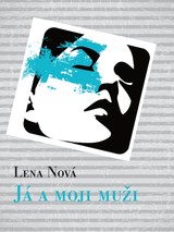 E-kniha Já a moji muži - Lena Nová