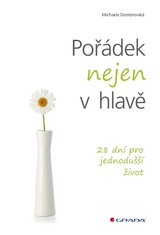 E-kniha Pořádek nejen v hlavě - Michaela Dombrovská