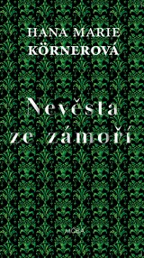 E-kniha Nevěsta ze zámoří - Hana Marie Körnerová