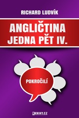 E-kniha Angličtina jedna pět IV. - Richard Ludvík