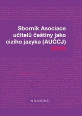 E-kniha Sborník Asociace učitelů češtiny jako cizího jazyka 2010 - Kateřina Hlínová