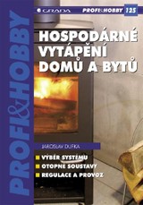 E-kniha Hospodárné vytápění domů a bytů - Jaroslav Dufka