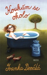 E-kniha Koukám se okolo - Ivanka Devátá