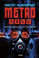 E-kniha Metro 2033 - Dmitry Glukhovsky