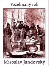 E-kniha Požehnaný rok - Miroslav Jandovský