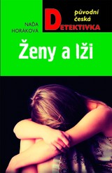 E-kniha Ženy a lži - Naďa Horáková