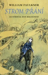 E-kniha Strom přání - William Faulkner