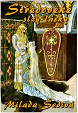 E-kniha Středověké slzy lásky - Milada Šedivá