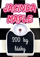 E-kniha 200 kg lásky - Jacinda Maple