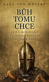 E-kniha Bůh tomu chce - Karl von Wetzky