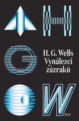 E-kniha Vynálezci zázraků. Sebrané povídky H. G. Wellse. Svazek I - H. G. Wells