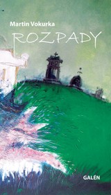 E-kniha Rozpady - Martin Vokurka