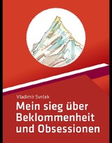 E-kniha Mein sieg über Beklommenheit und Obsessionen - Vladimír Svrček