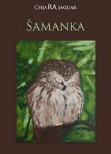 E-kniha Šamanka - ChiaRA Jaguar