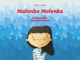 E-kniha Mařenka Mořenka - Marka Staviarska