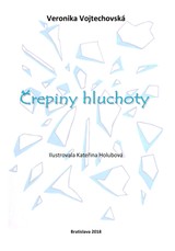E-kniha Črepiny hluchoty - Veronika Vojtechovská
