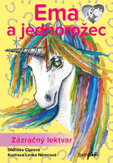 E-kniha Ema a jednorožec – Zázračný lektvar - Oldřiška Ciprová, Lenka Němcová