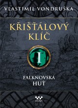 E-kniha Křišťálový klíč - Falknovská huť - Vlastimil Vondruška
