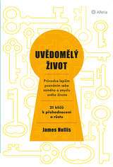 E-kniha Uvědomělý život - James Hollis