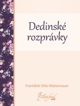 E-kniha Dedinské rozprávky - František Otto Matzenauer