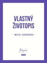 E-kniha Vlastný životopis - Matej Hrebenda