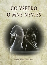 E-kniha Čo všetko o mne nevieš - Pavel Hirax Baričák