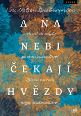 E-kniha A na nebi čekají hvězdy - Spielman Lori Nelson