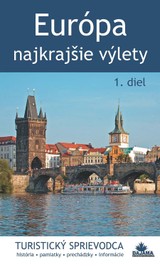 E-kniha Európa – najkrajšie výlety (1. diel) - Juraj Kucharík