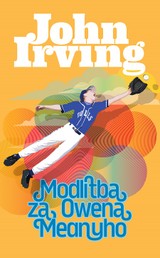 E-kniha Modlitba za Owena Meanyho - John Irving