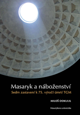 E-kniha Masaryk a náboženství - Miloslav Dokulil