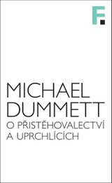 E-kniha O přistěhovalectví a uprchlících - Michael Dummett