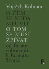 E-kniha O čem se nedá mluvit, o tom se musí zpívat - Vojtěch Kolman