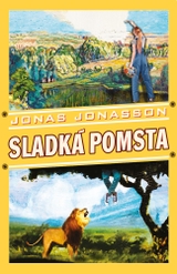 E-kniha Sladká pomsta - Jonas Jonasson