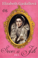 E-kniha Sever a Jih, díl I. - Elizabeth Gaskellová