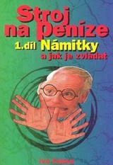 E-kniha Stroj na peníze I. - Ivo Toman