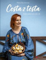 E-kniha Petra Burianová: Cesta z těsta - Petra Burianová