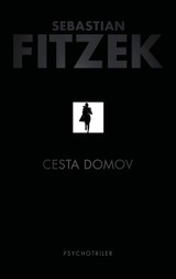E-kniha Cesta domov - Sebastian Fitzek
