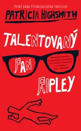 E-kniha Talentovaný pan Ripley - Patricia Highsmith