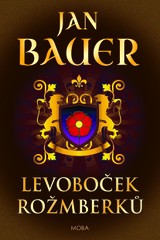 E-kniha Levoboček Rožmberků - Jan Bauer