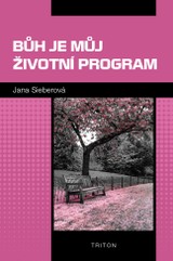 E-kniha Bůh je můj životní program - Jana Sieberová