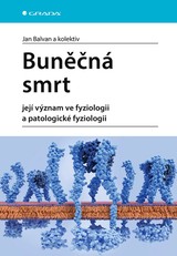 E-kniha Buněčná smrt - kolektiv a, Jan Balvan