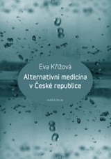 E-kniha Alternativní medicína v České republice - Eva Křížová