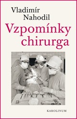 E-kniha Vzpomínky chirurga - Vladimír Nahodil