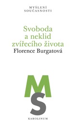 E-kniha Svoboda a neklid zvířecího života - Florence Burgatová