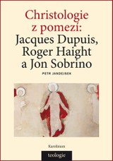 E-kniha Christologie z pomezí  - Petr Jandejsek