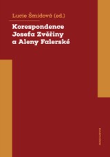 E-kniha Korespondence Josefa Zvěřiny a Aleny Falerské   - Lucie Šmídová